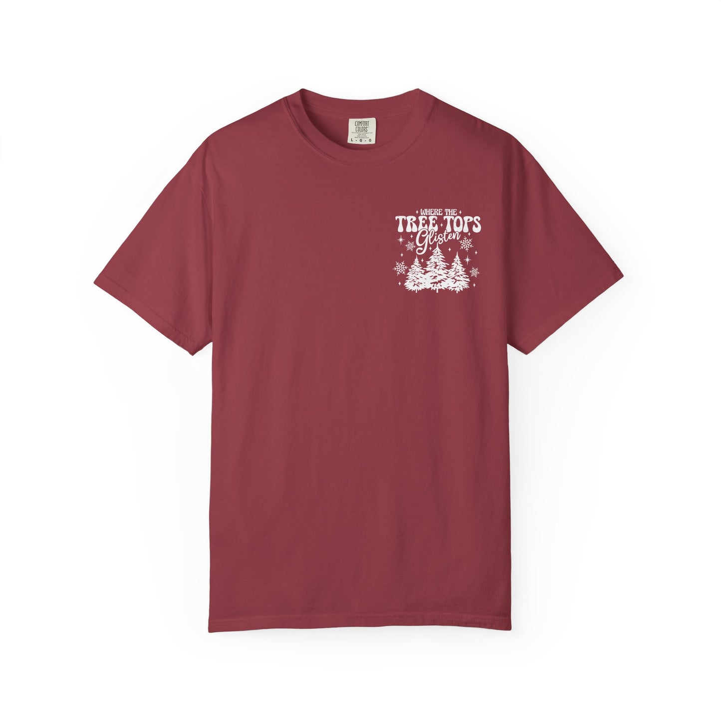 Where Treetops Glisten T-Shirt