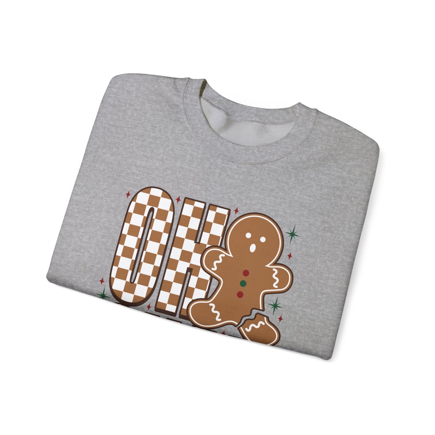 Oh Snap Gingerbread Sweatshirt