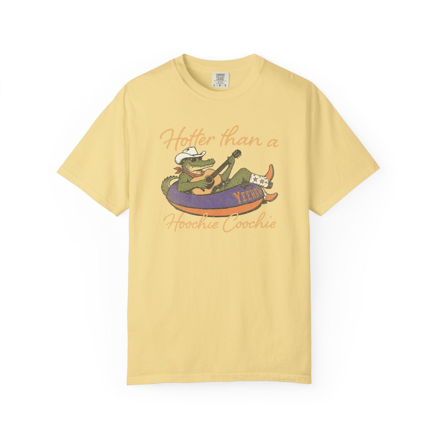 “Hotter Than a Hoochie Coochie” Graphic T-Shirt