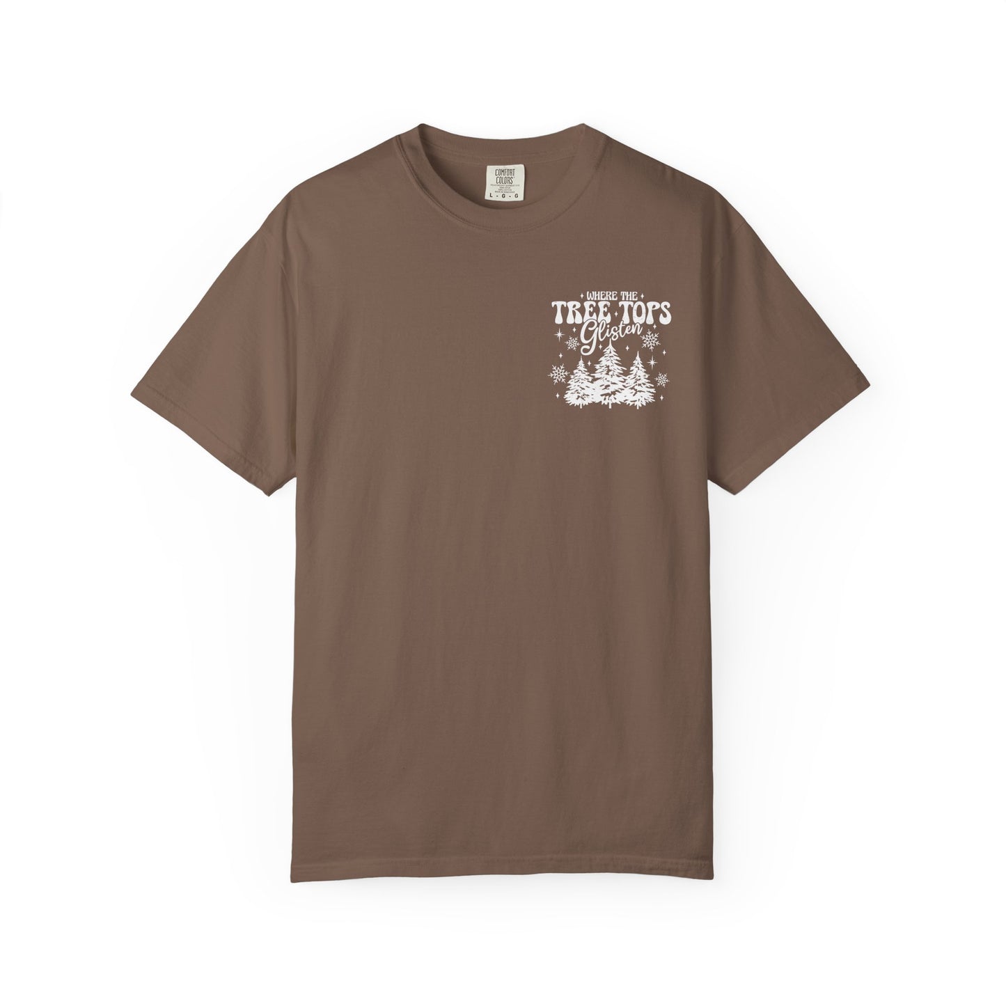 Where Treetops Glisten T-Shirt