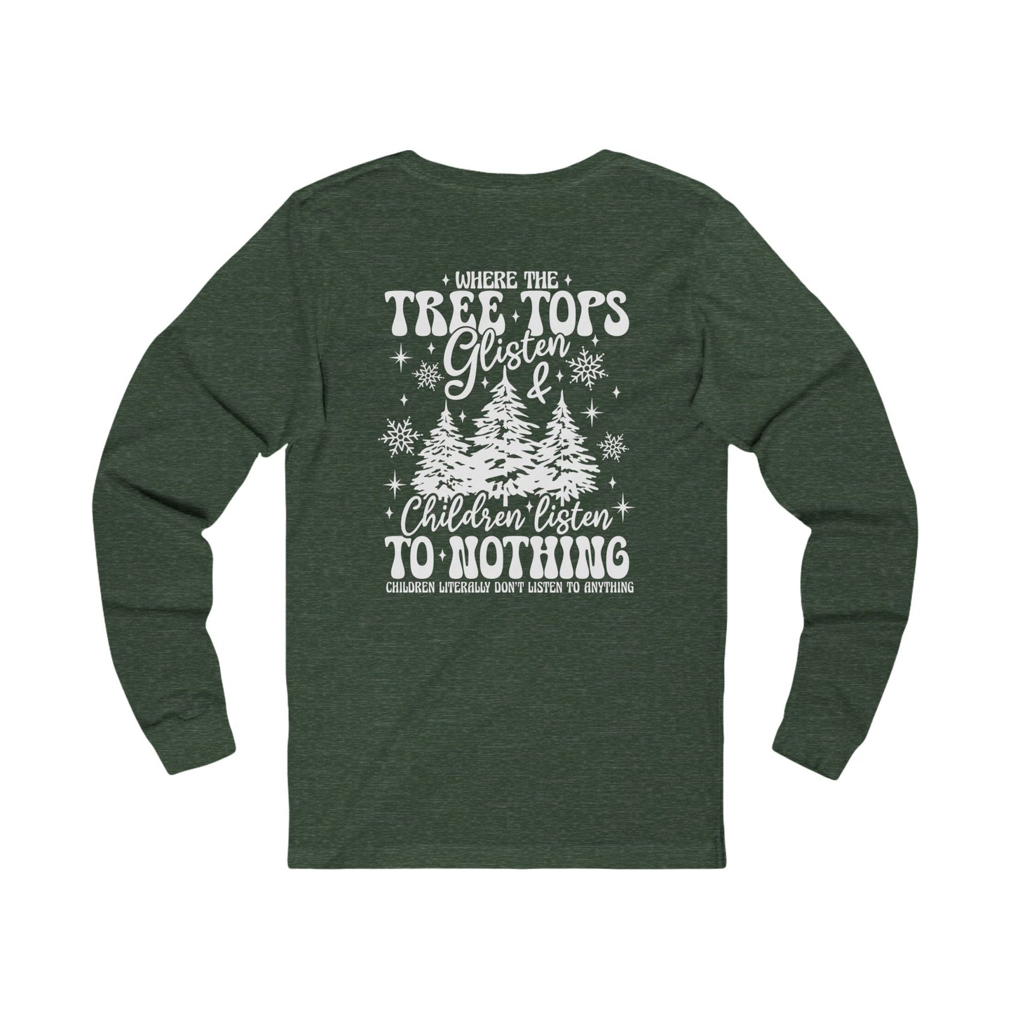 Where Treetops Glisten Long-sleeve Tee (White Design)