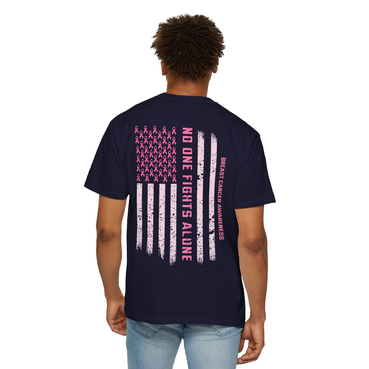 Breast Cancer Awareness T-Shirt — "No One Fights Alone" Flag Tee