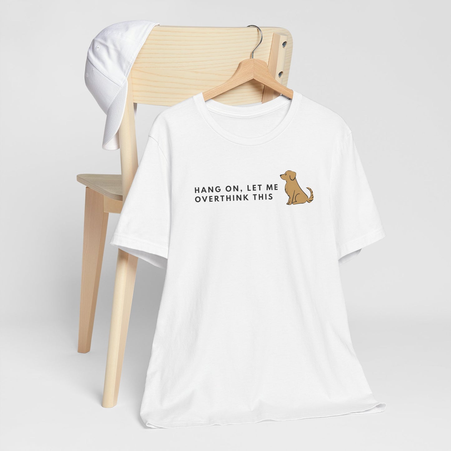 Fozzie Bear's T-Shirt — "Hang On, Let Me Overthink This" Dog Graphic Tee