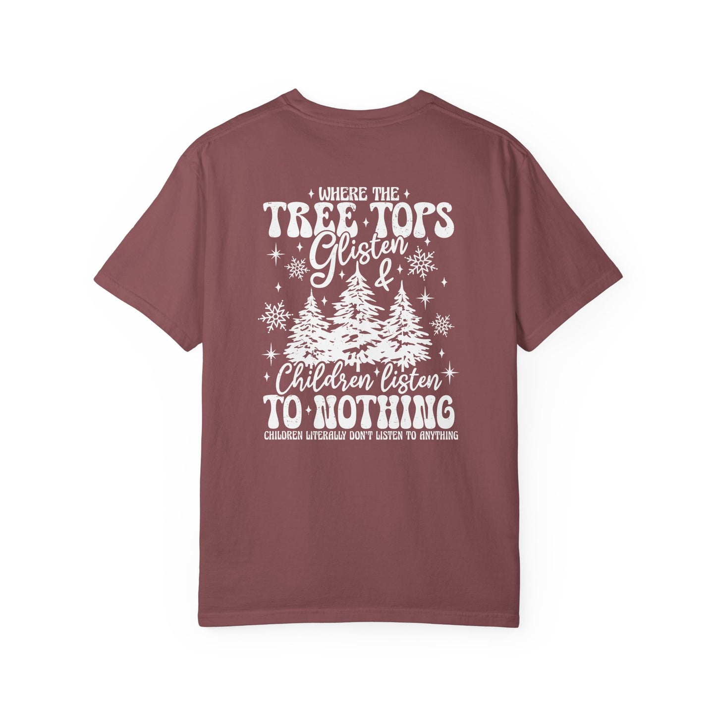Where Treetops Glisten T-Shirt