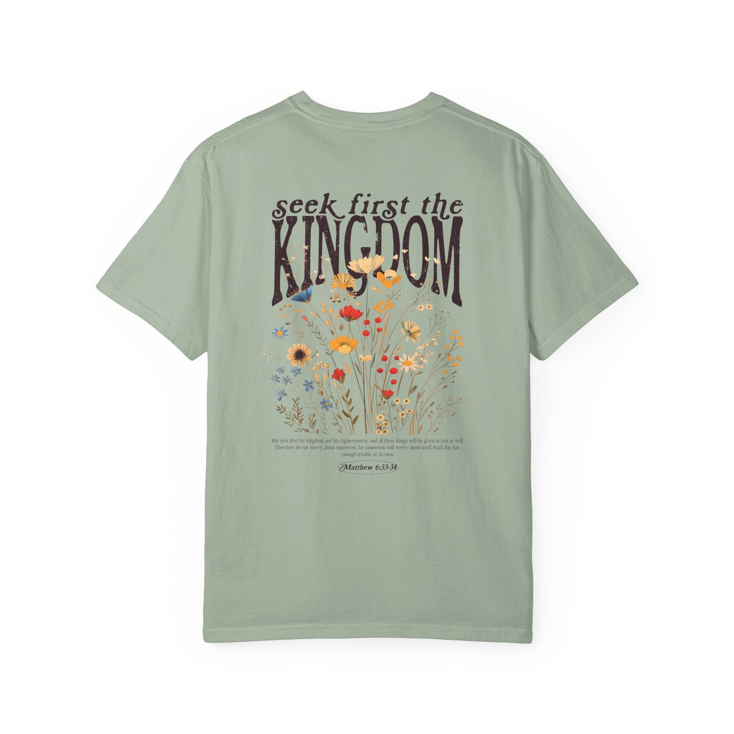 Seek First the Kingdom T-Shirt — Floral Faith Graphic Tee