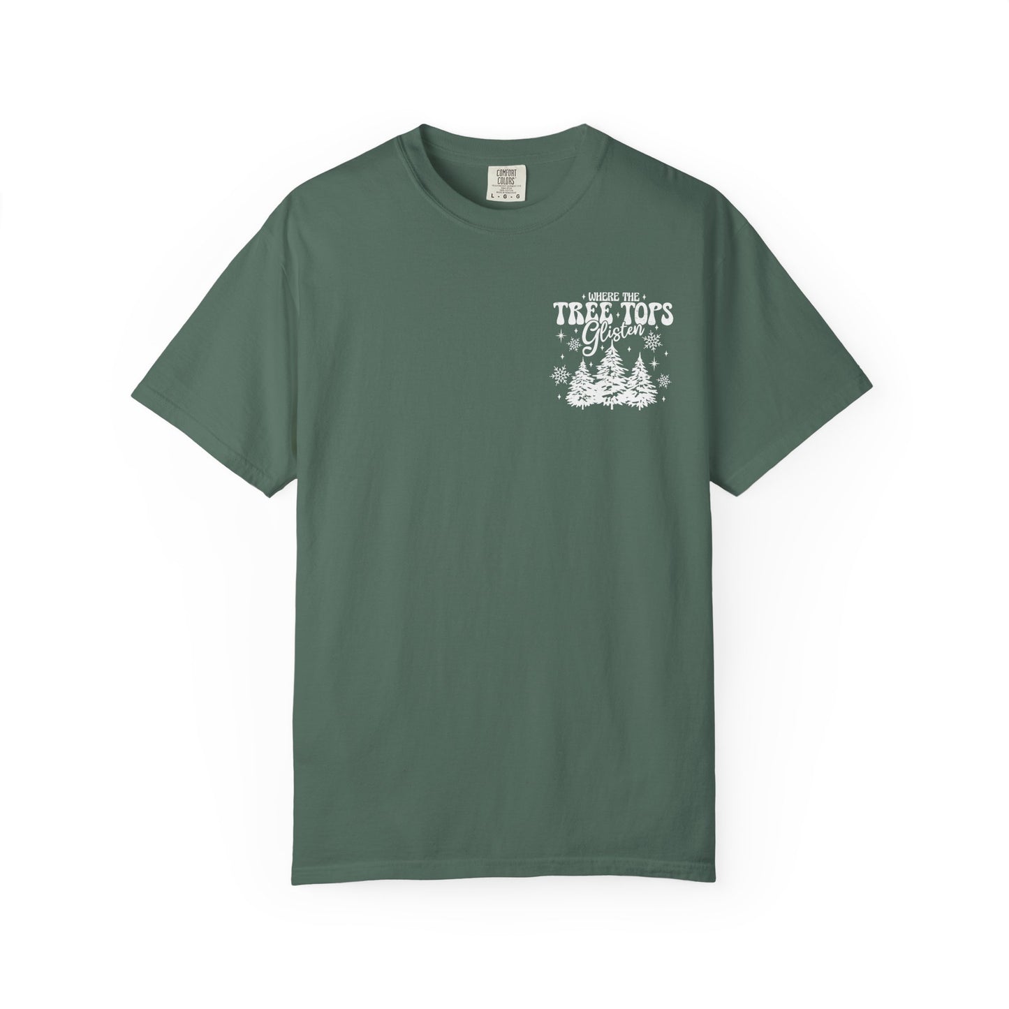 Where Treetops Glisten T-Shirt