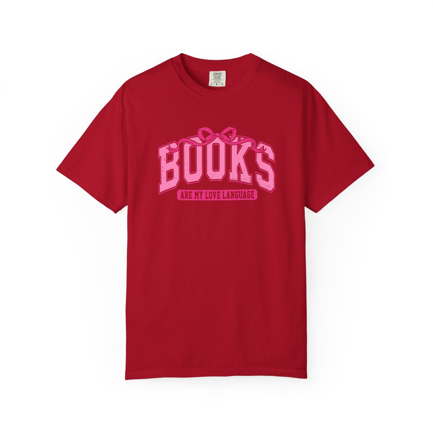 Books Are My Love Language Tee