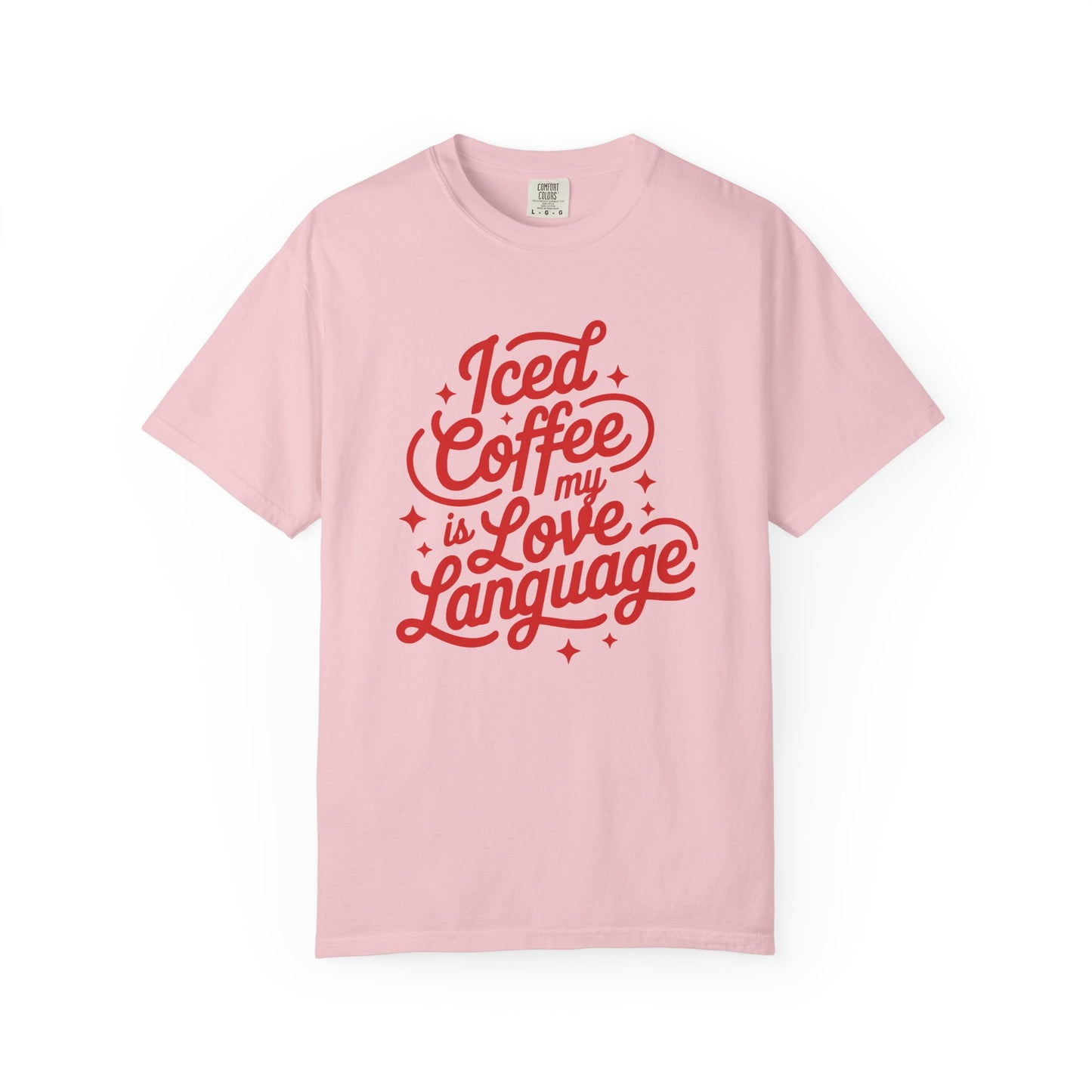 Iced Coffee Is My Love Language T-Shirt