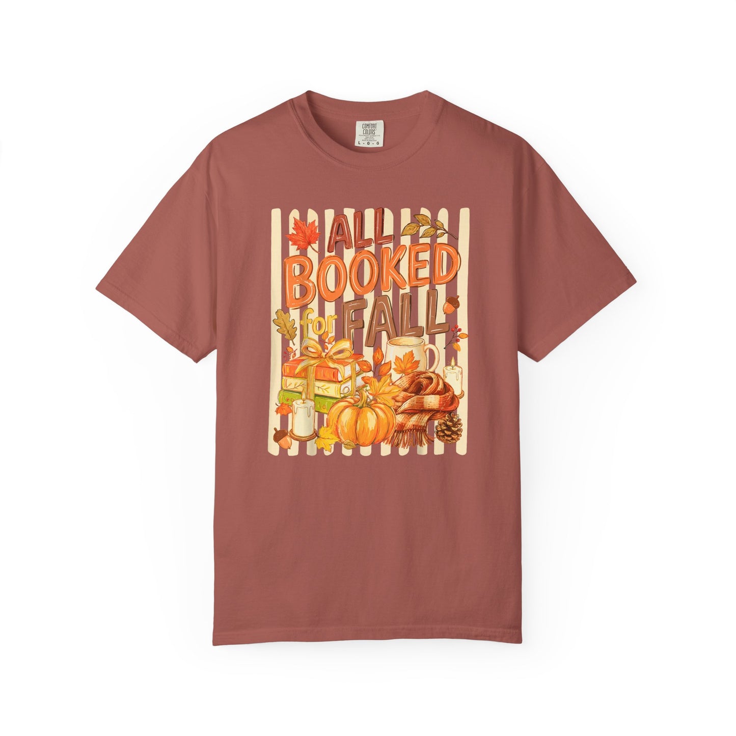 All Booked for Fall T-Shirt — Cozy Autumn Reading Tee