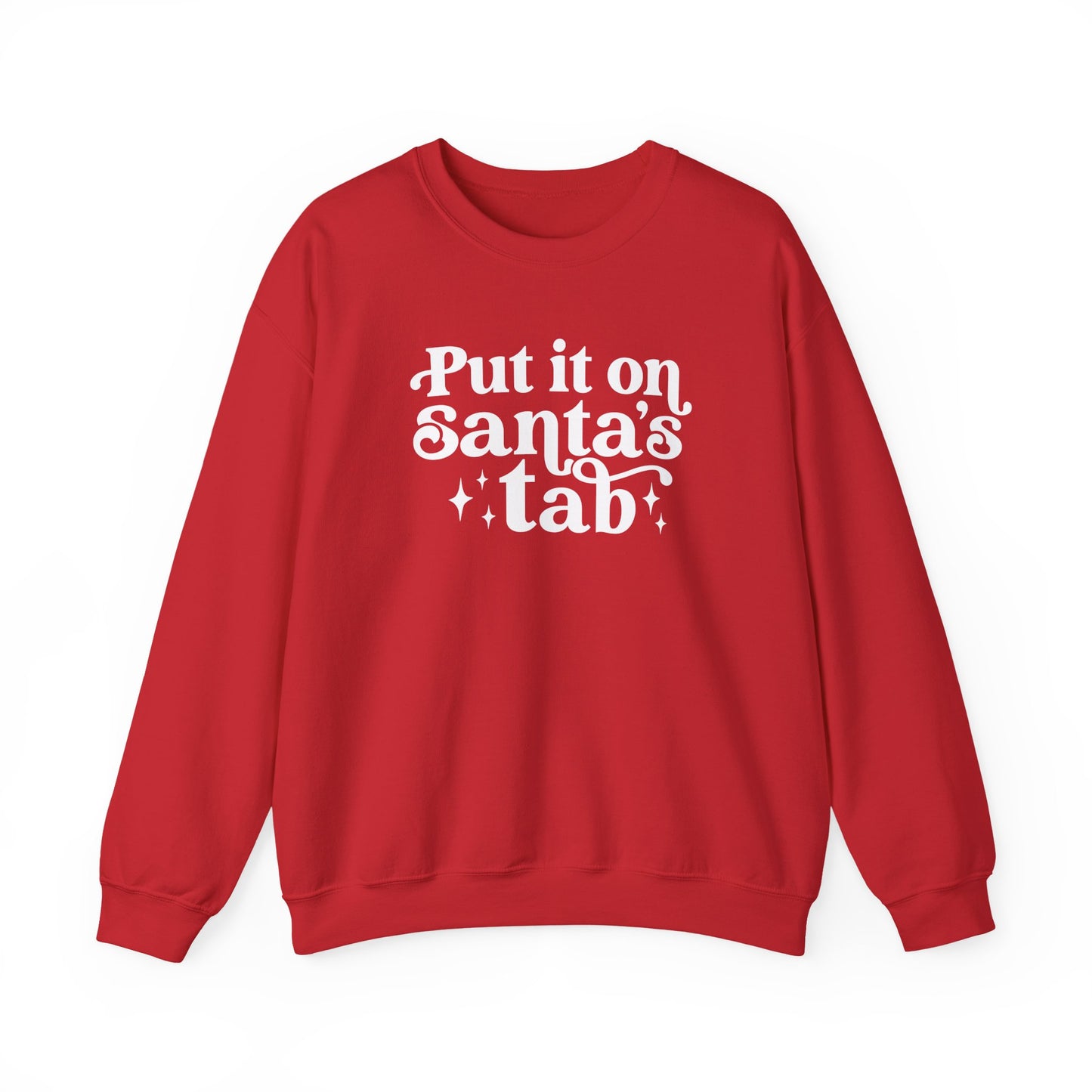 Put it On Santa's Tab Crewneck Sweatshirt