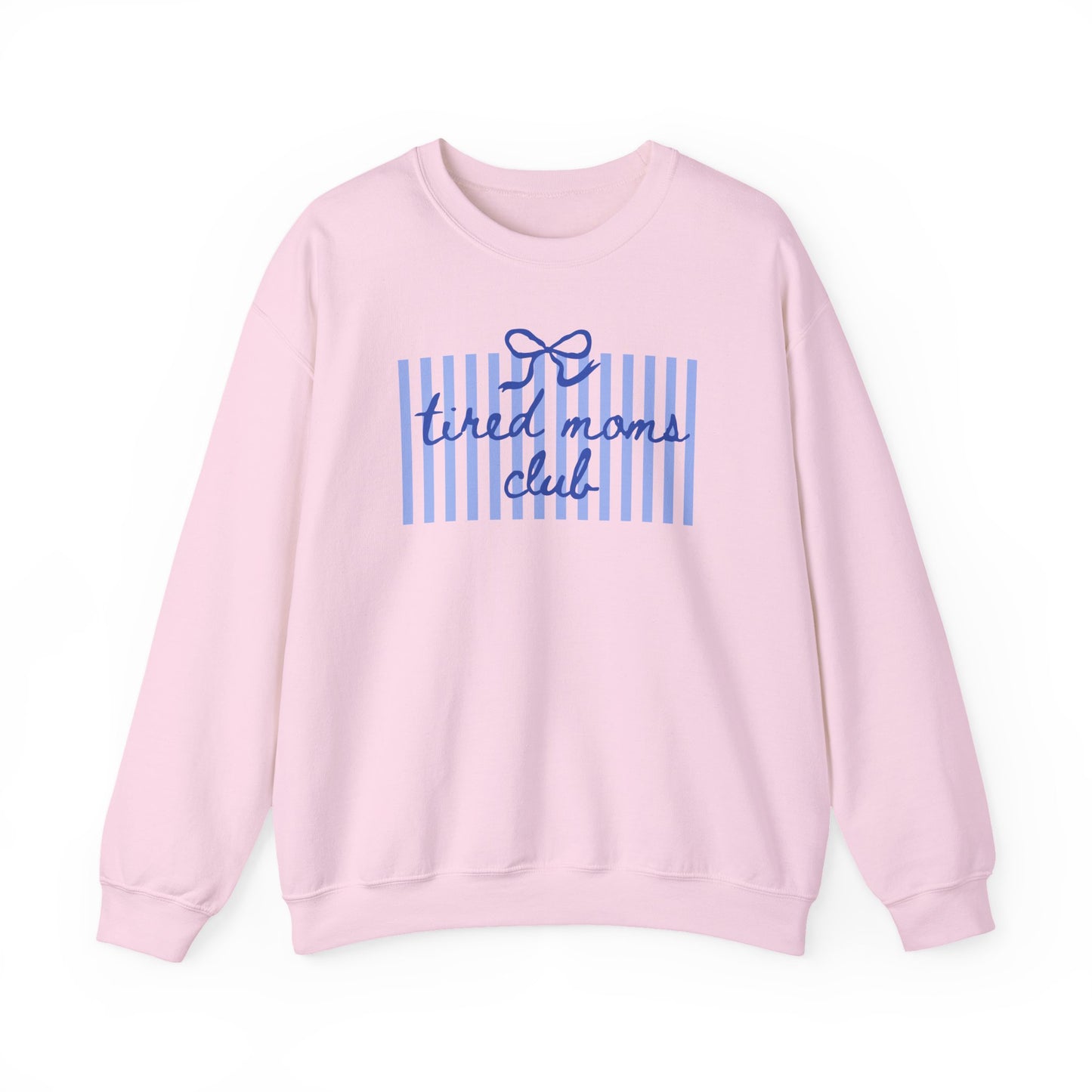 Crewneck Sweatshirt — "Tired Moms Club" Blue Striped Cozy Pullover