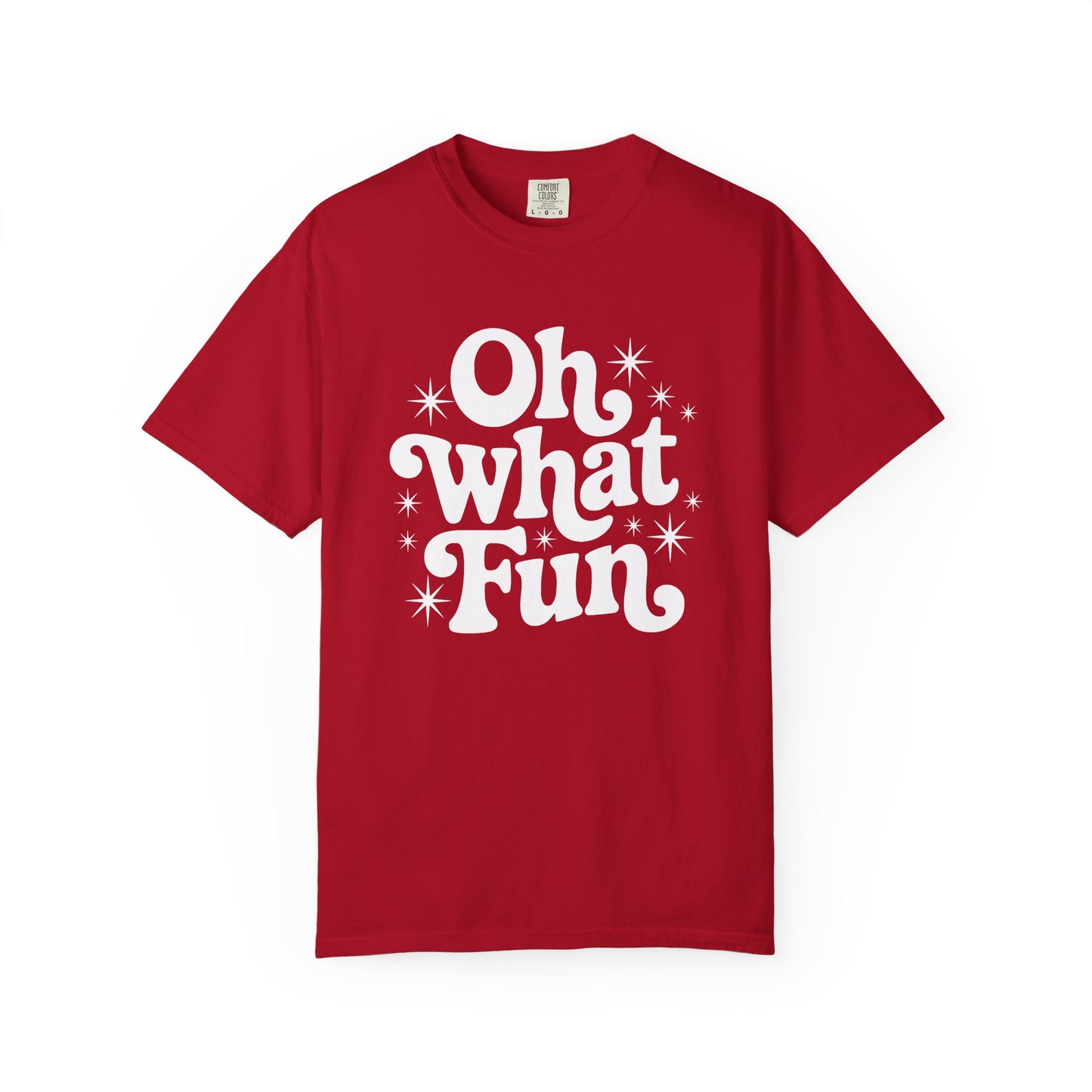 Oh What Fun Comfort Colors T-shirt