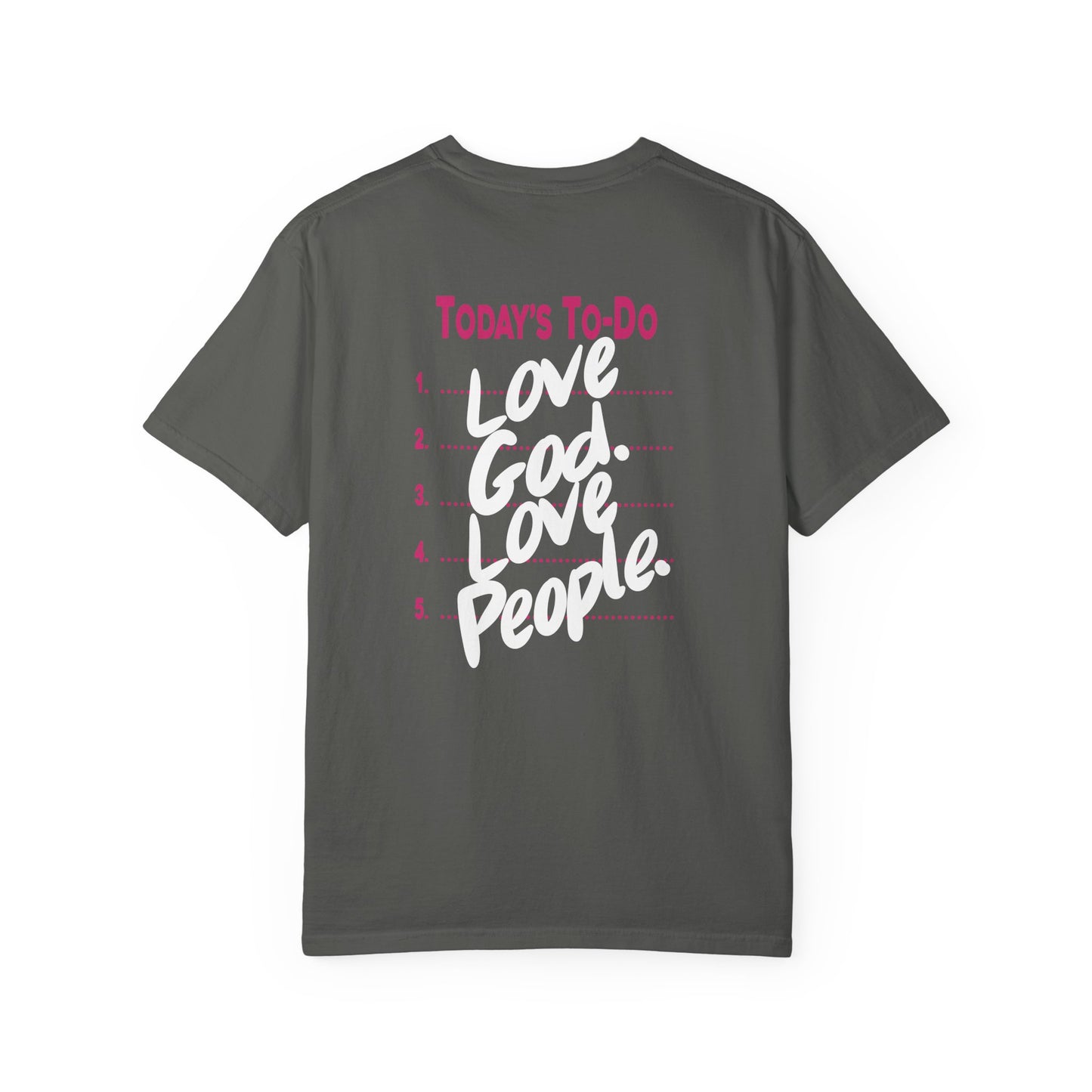 Love God. Love People. T‑Shirt — Faith Graphic Tee