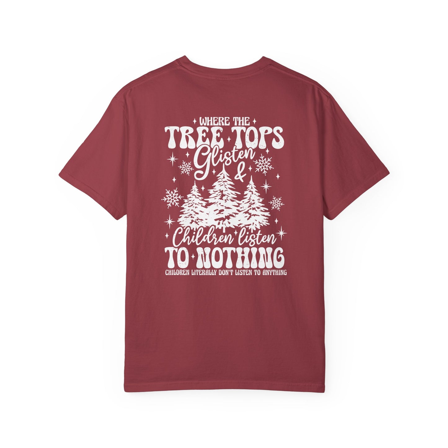 Where Treetops Glisten T-Shirt