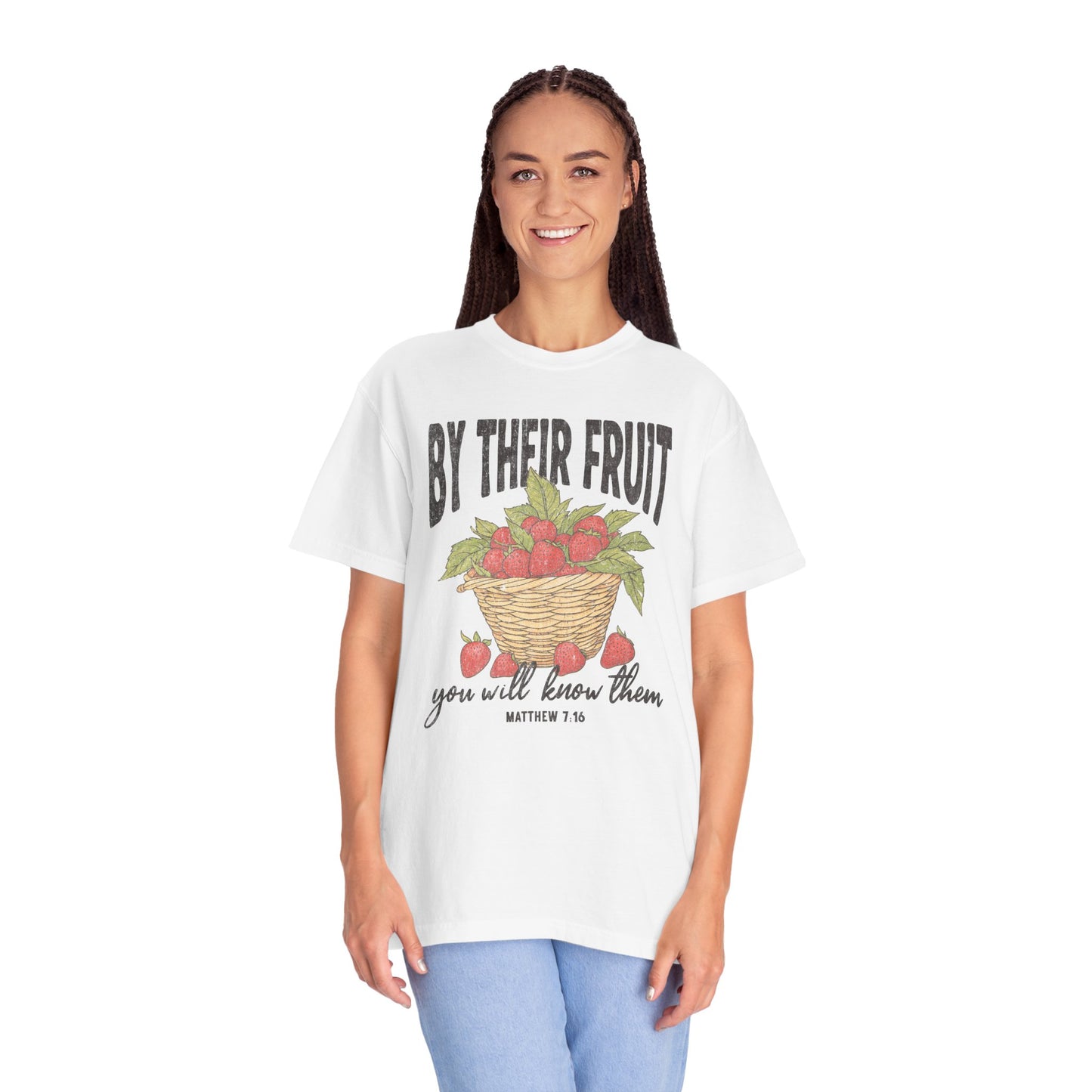 By Their Fruit T-Shirt — Matthew 7:16 Tee