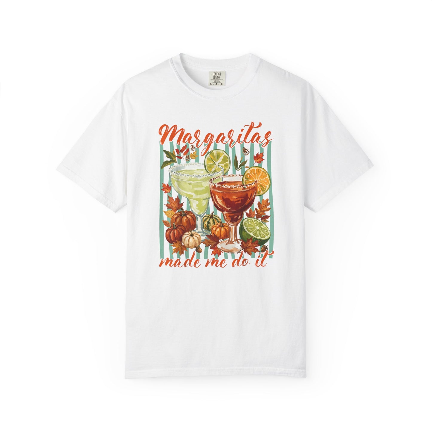 Margaritas Made Me Do It T-Shirt