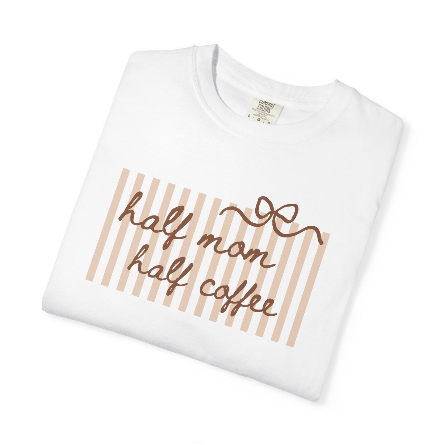 Half Mom Half Coffee T-Shirt — Cute Striped Coffee Mom Tee