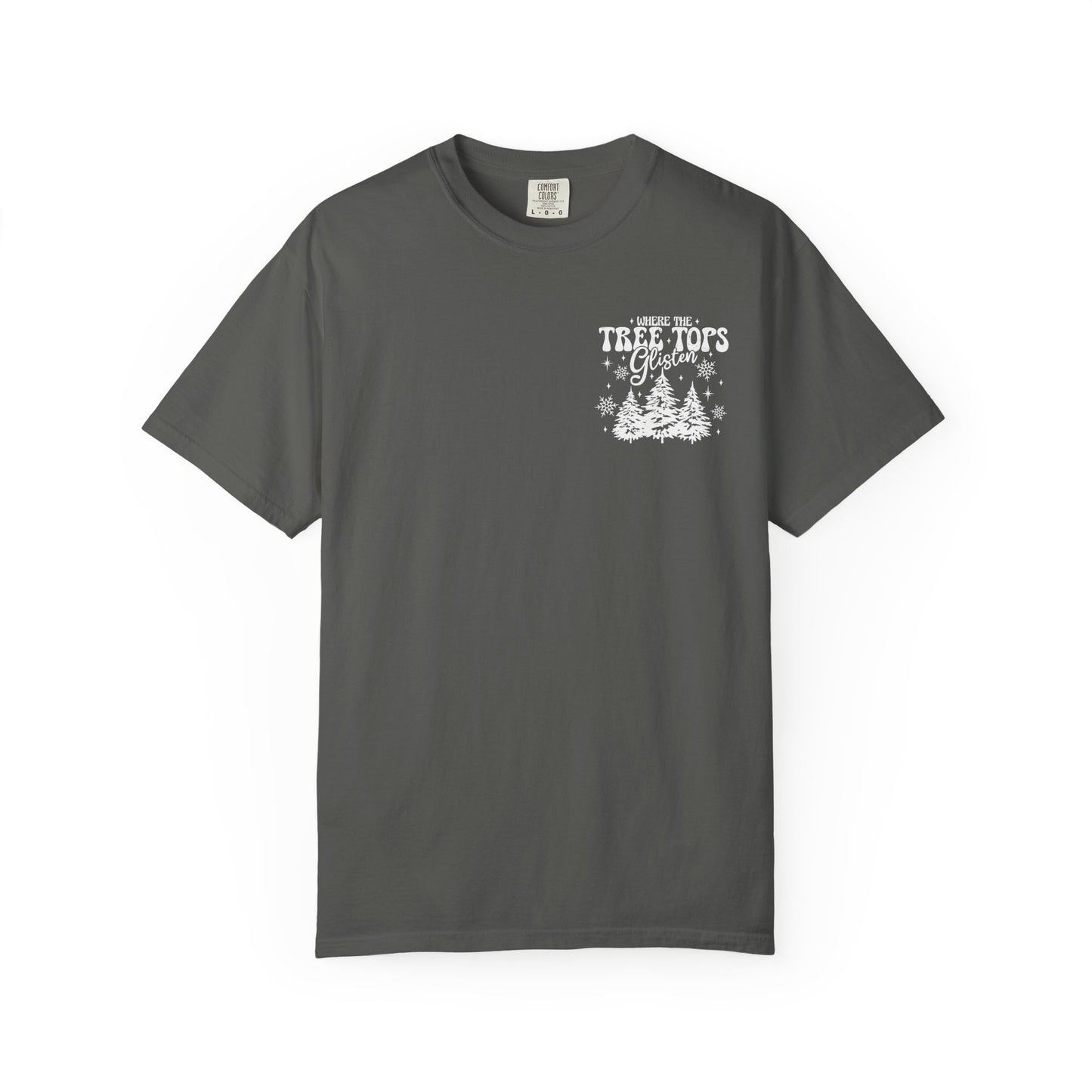 Where Treetops Glisten T-Shirt