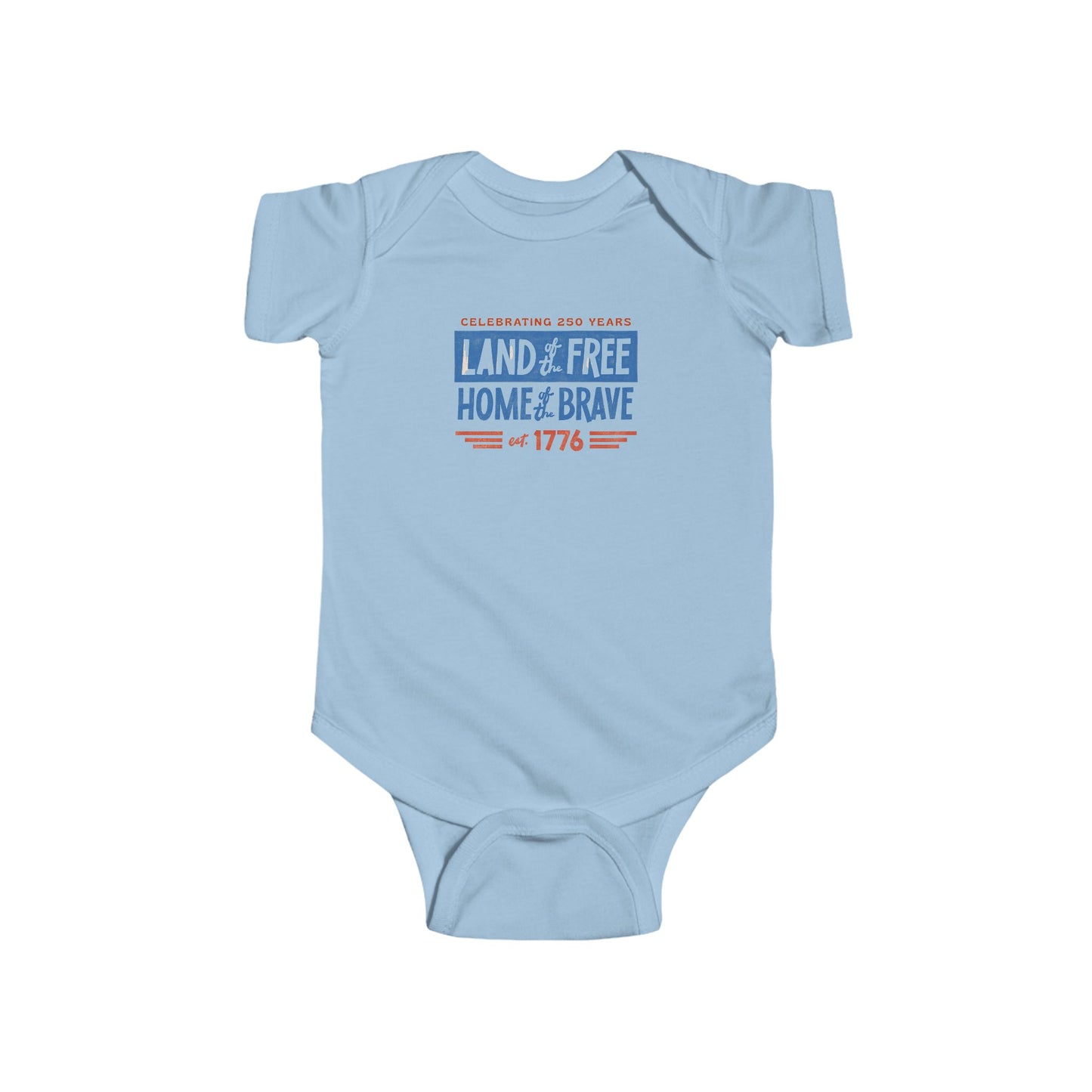 Patriotic "Land of the Free, Home of the Brave" Infant Bodysuit