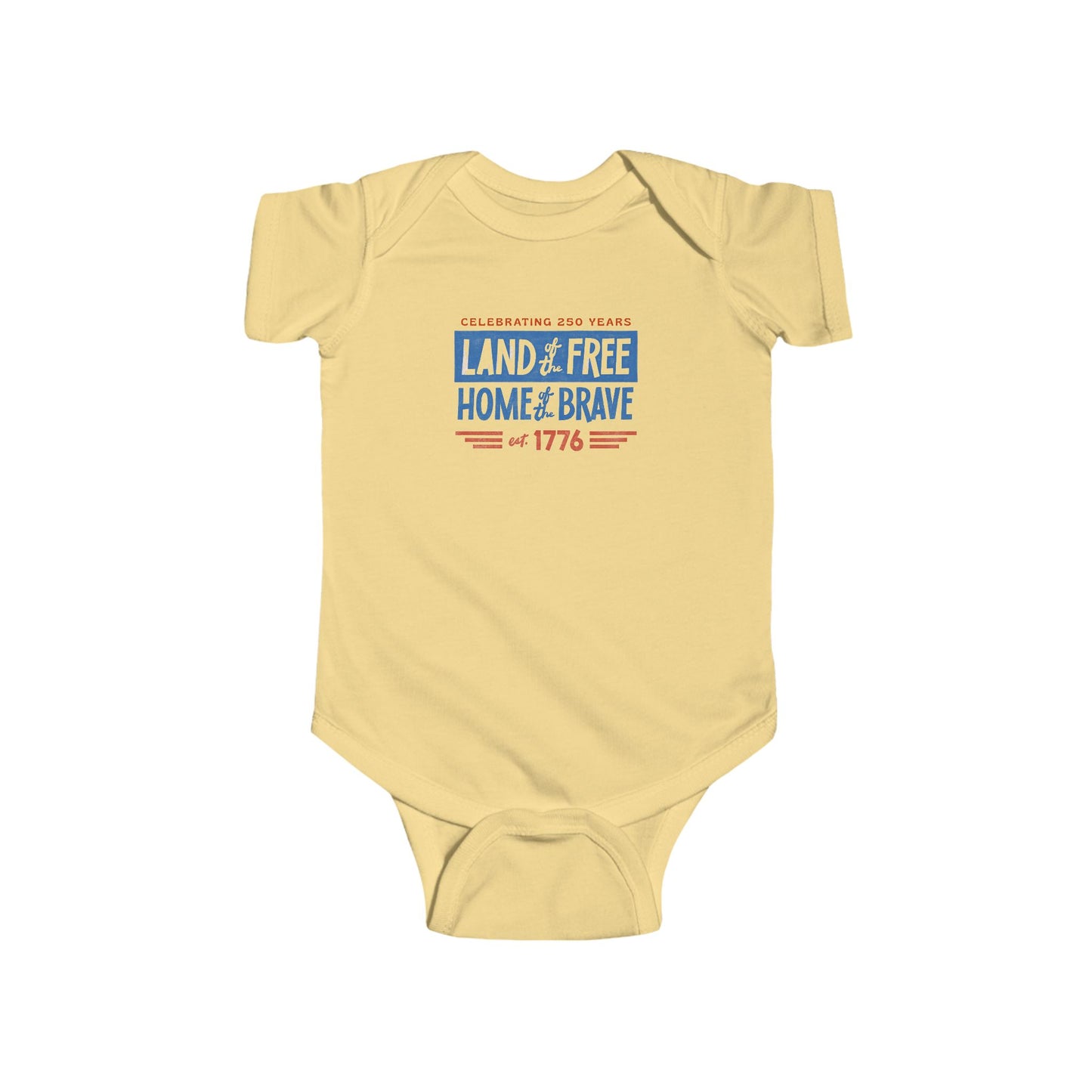 Patriotic "Land of the Free, Home of the Brave" Infant Bodysuit
