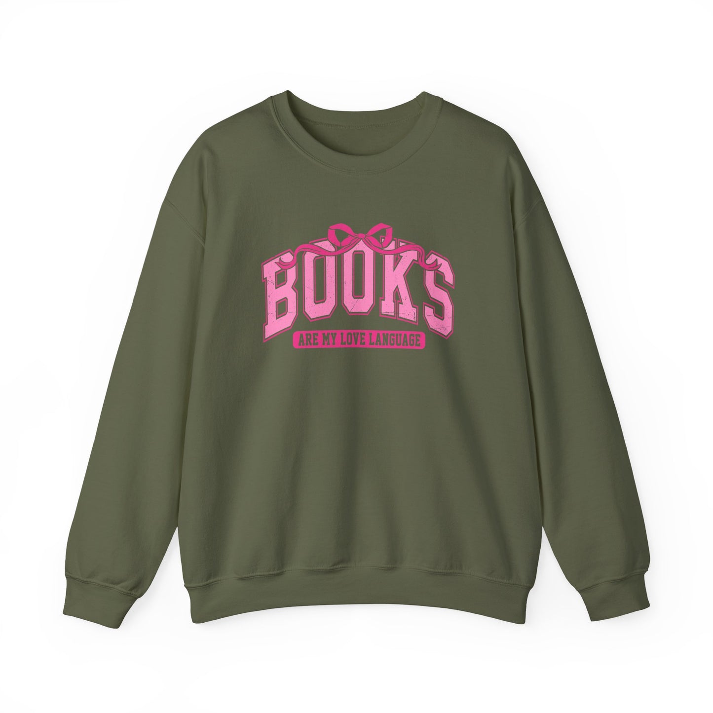 Books Are My Love Language Sweatshirt