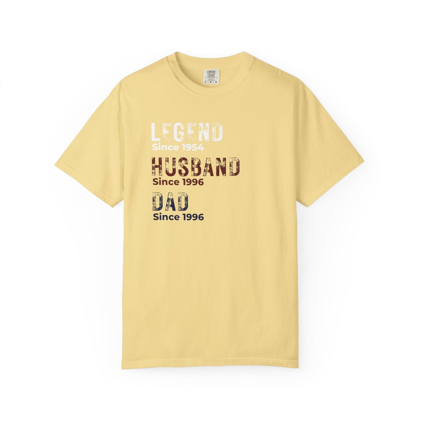 CUSTOM Legend, Husband, Dad T-Shirt — Vintage Tribute Tee