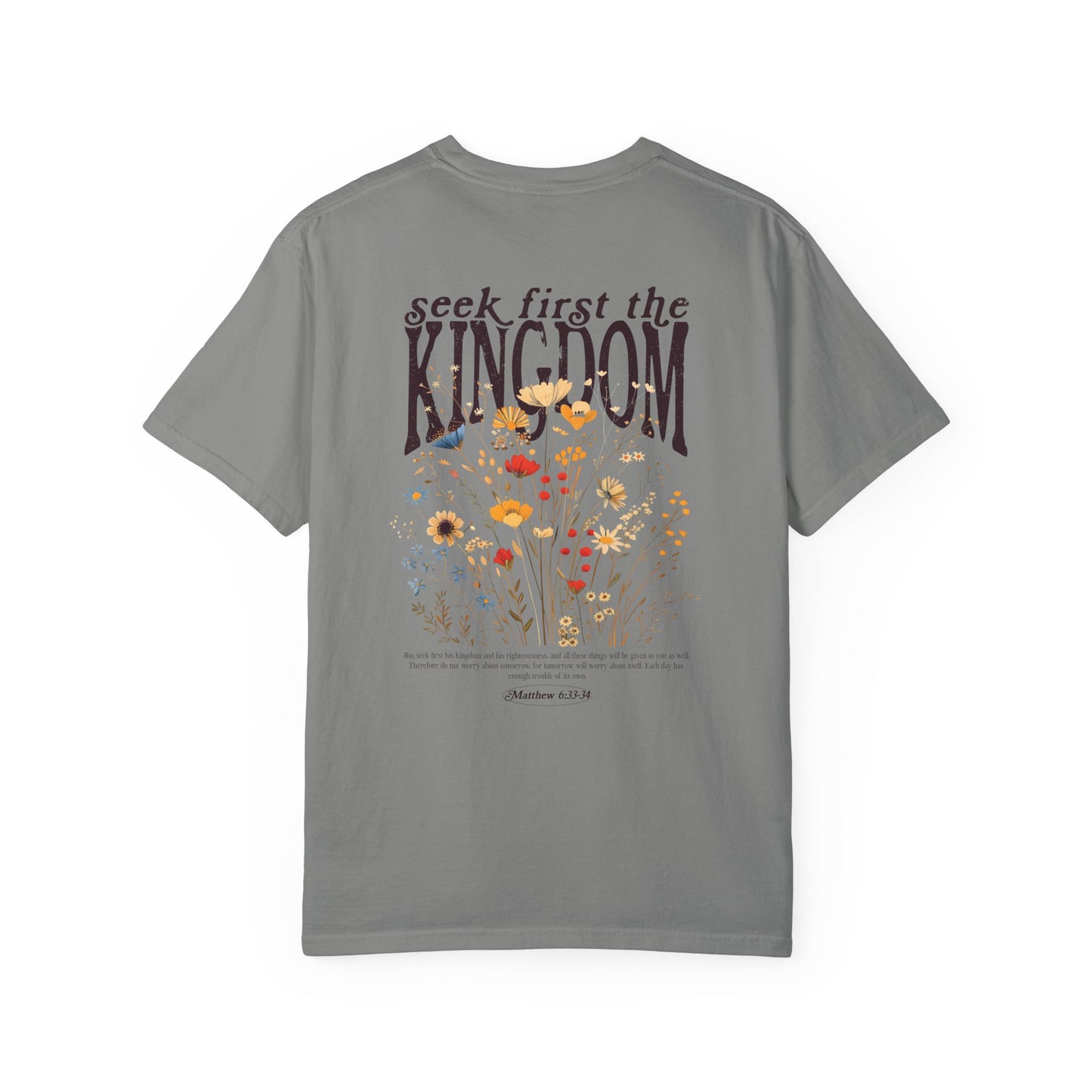 Seek First the Kingdom T-Shirt — Floral Faith Graphic Tee