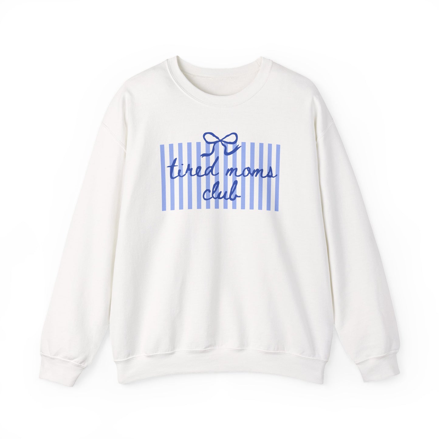Crewneck Sweatshirt — "Tired Moms Club" Blue Striped Cozy Pullover