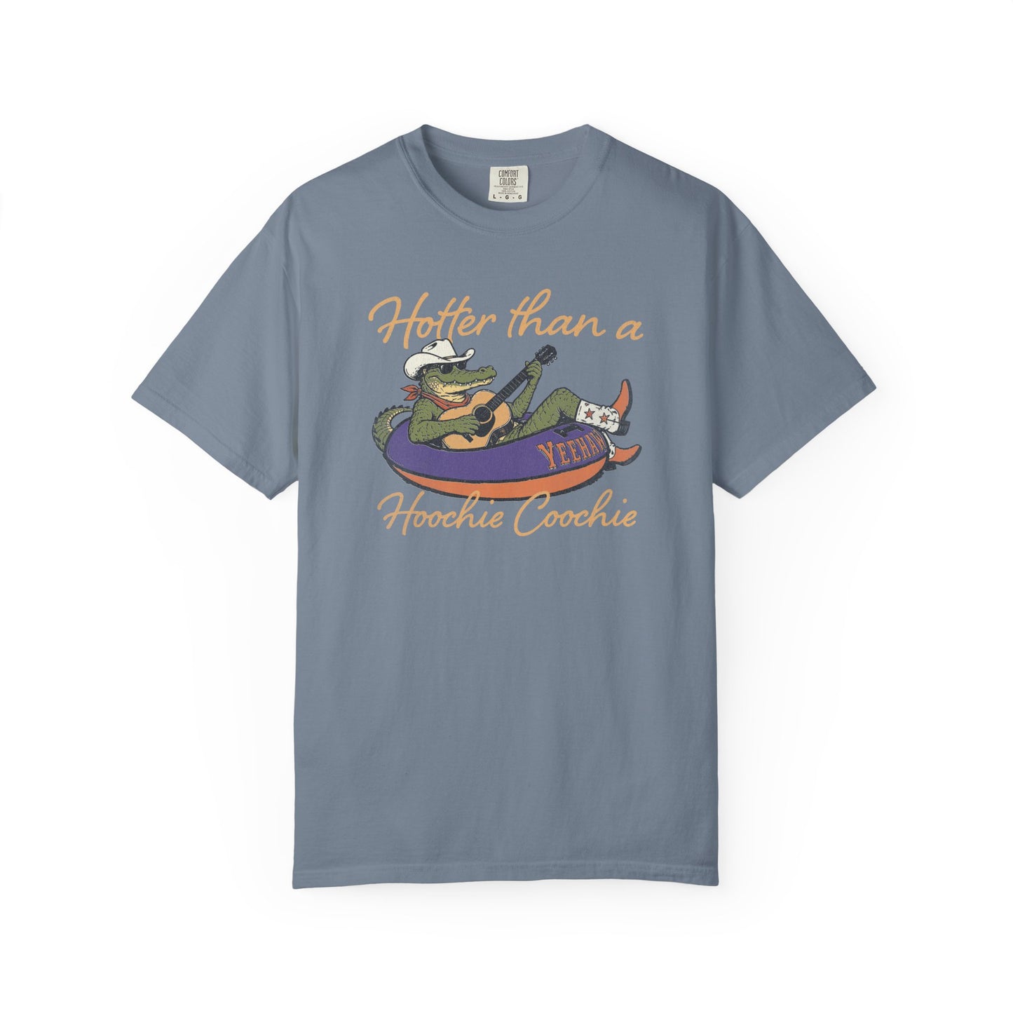 “Hotter Than a Hoochie Coochie” Graphic T-Shirt