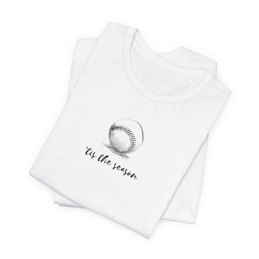 T-Shirt — 'Tis the Season' Minimal Baseball Tee
