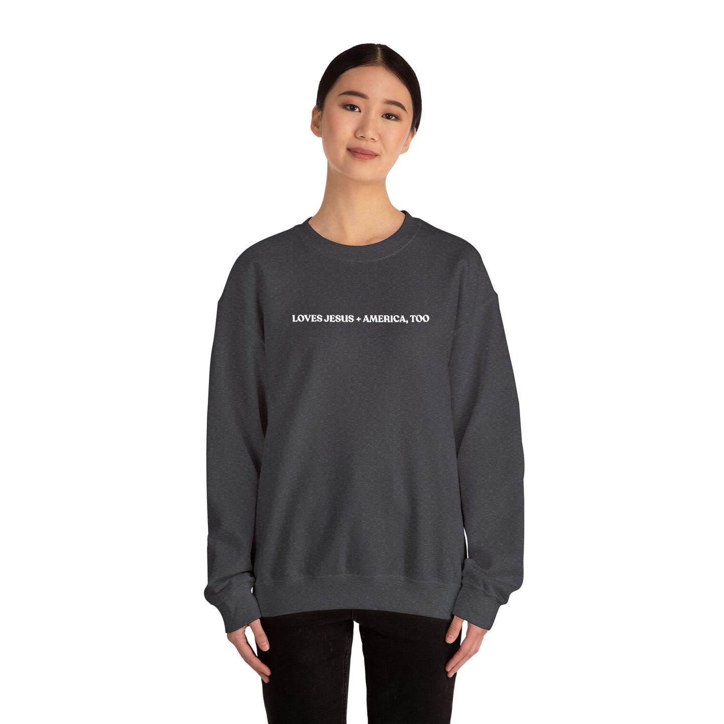 Crewneck Sweatshirt - Minimal White Script "Loves Jesus + America, Too" Embroidered Cozy Casual Pullover