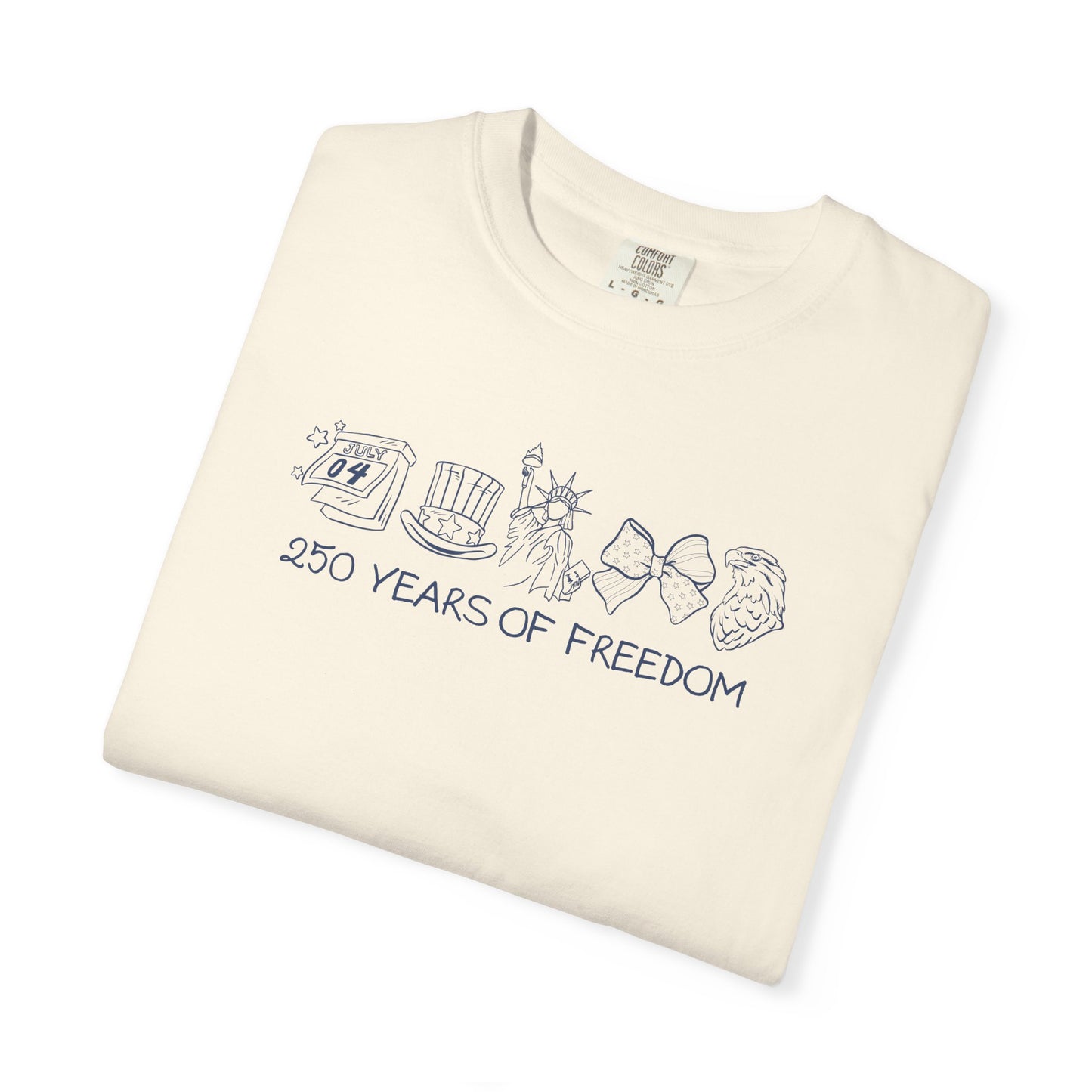 250 Years of Freedom Graphic T‑Shirt