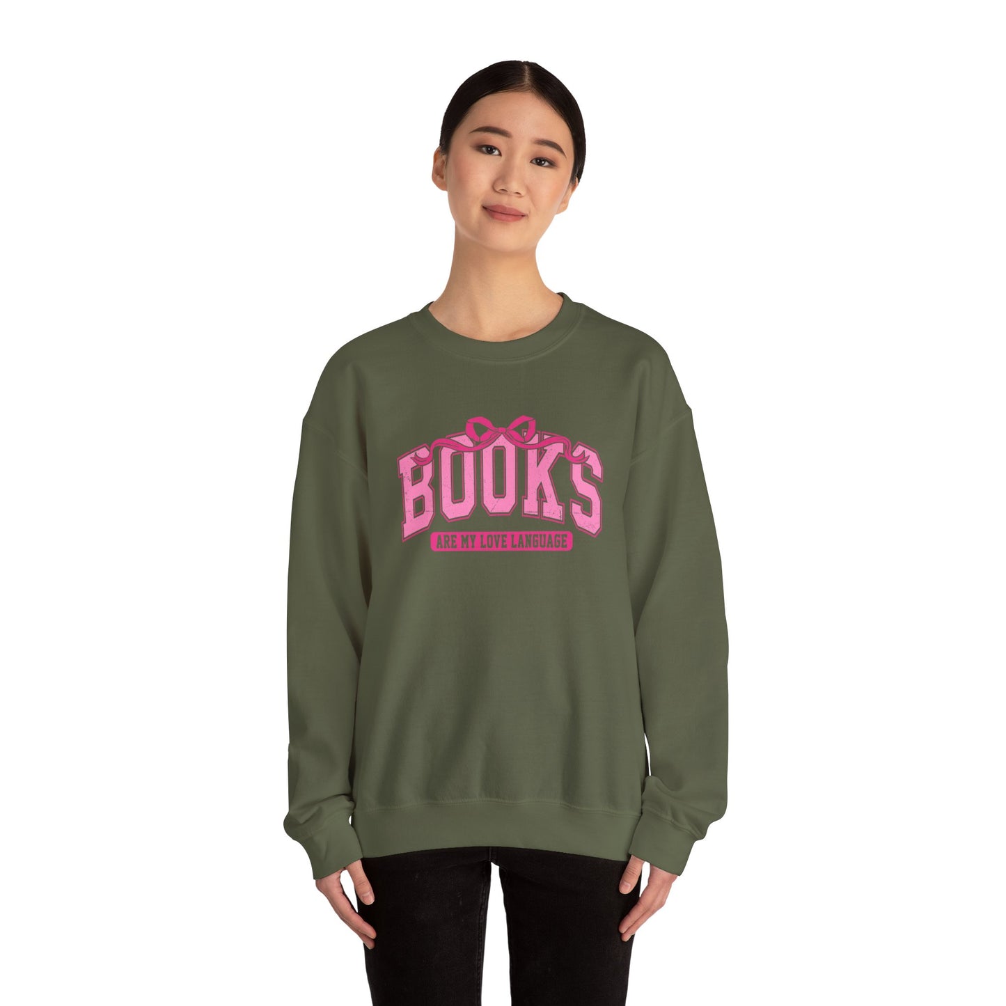 Books Are My Love Language Sweatshirt