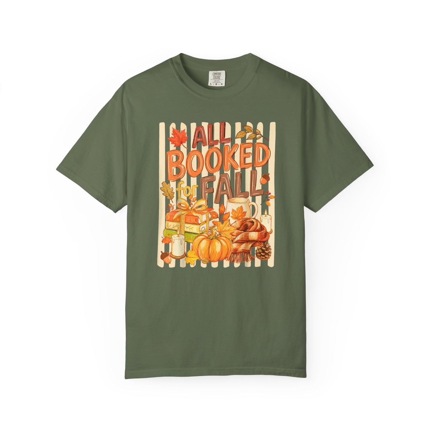 All Booked for Fall T-Shirt — Cozy Autumn Reading Tee