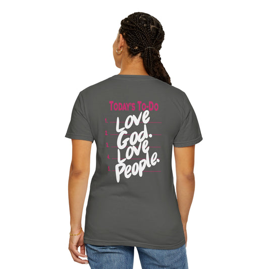 Love God. Love People. T‑Shirt — Faith Graphic Tee