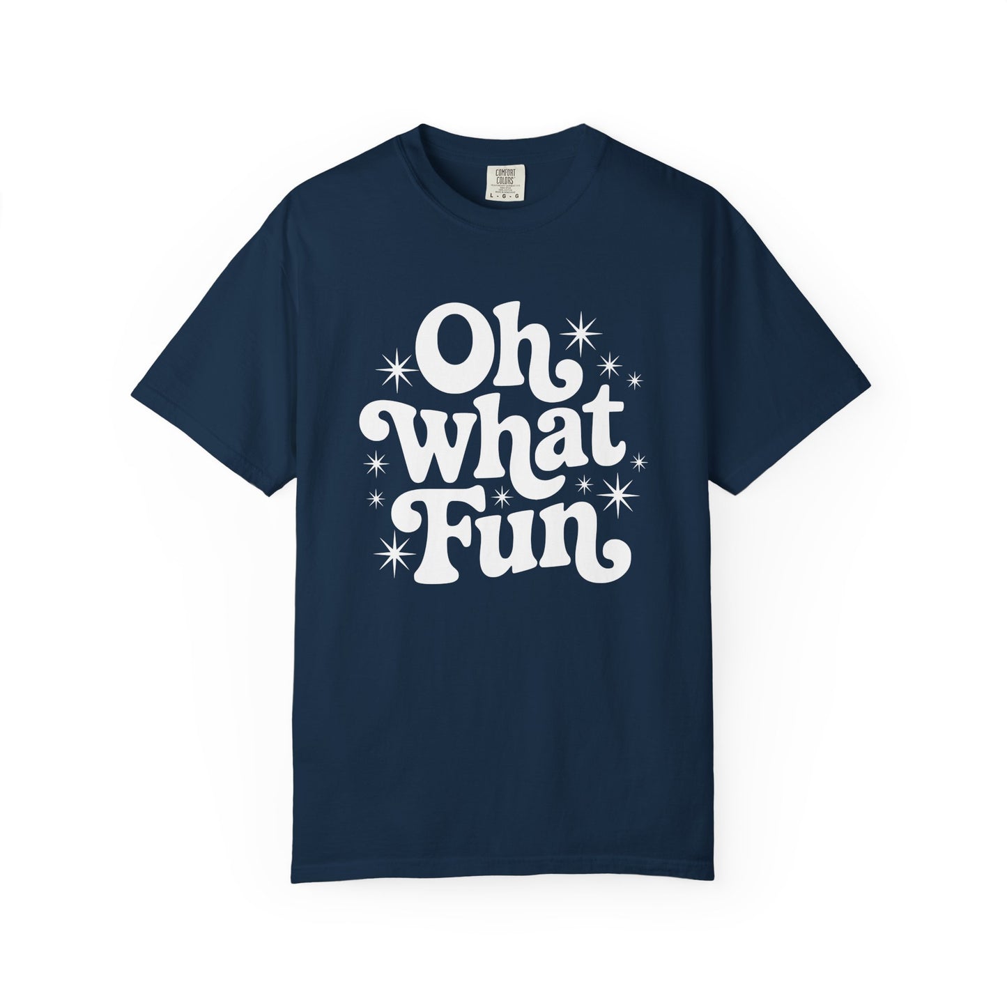 Oh What Fun Comfort Colors T-shirt