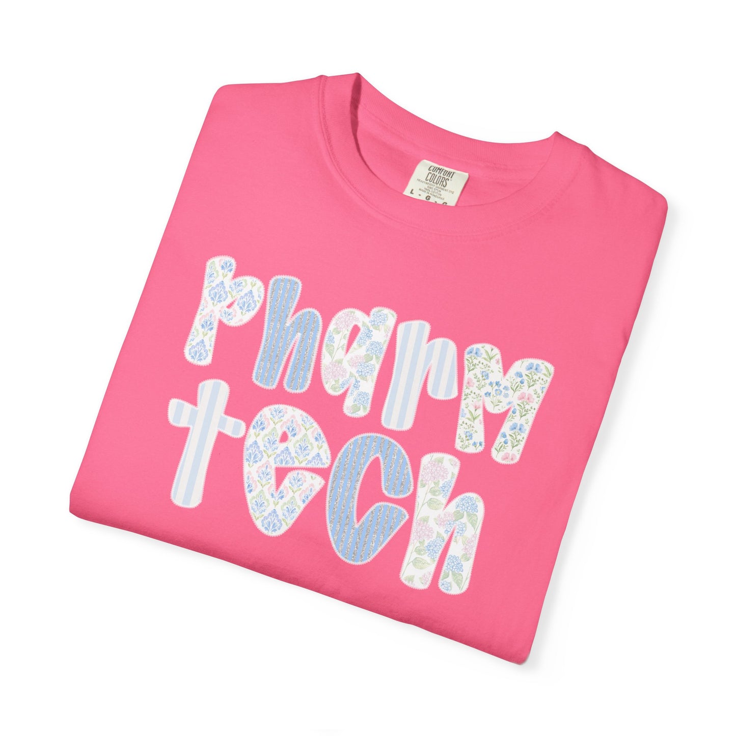 Pharm Tech T-Shirt — Floral Pastel Typography Tee