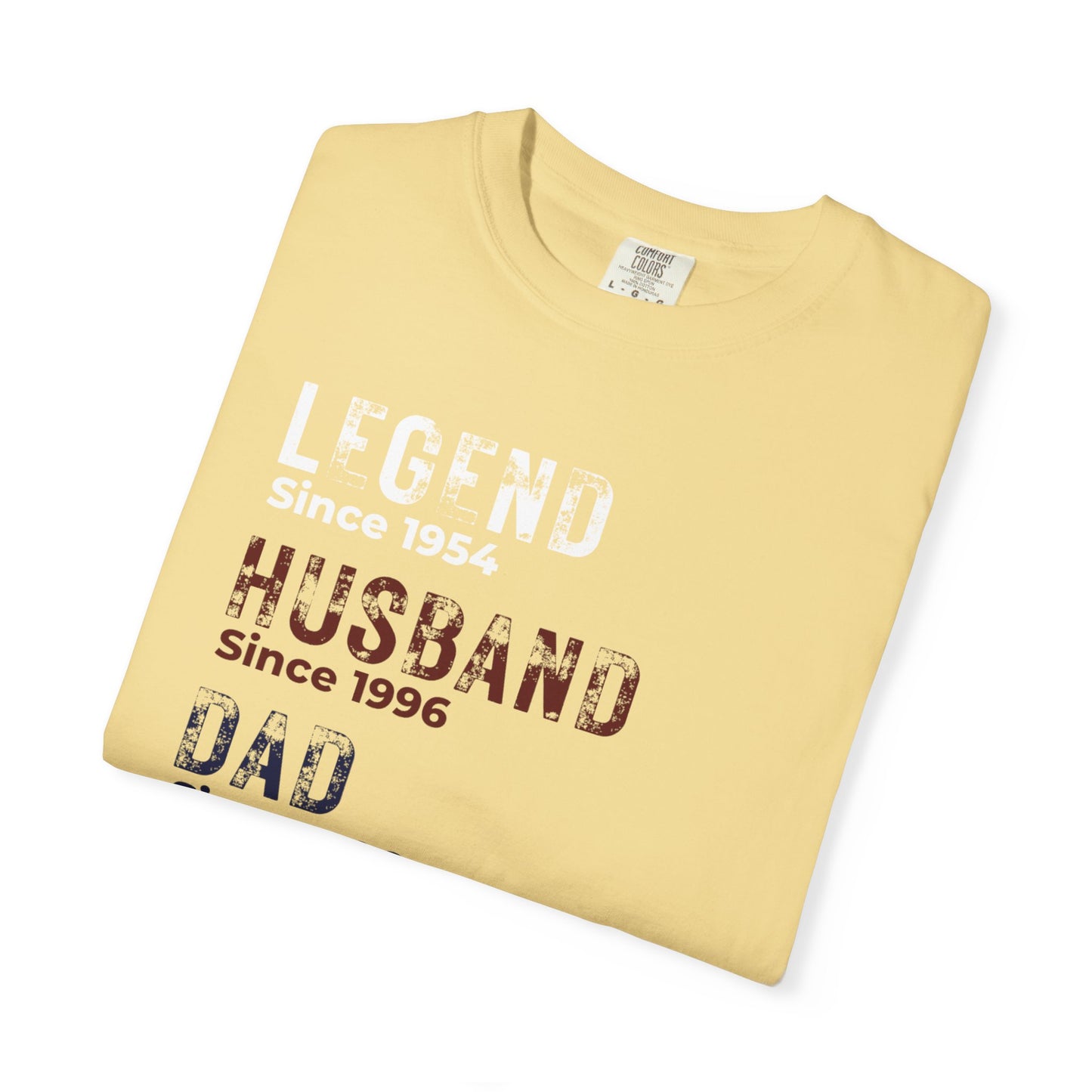 CUSTOM Legend, Husband, Dad T-Shirt — Vintage Tribute Tee