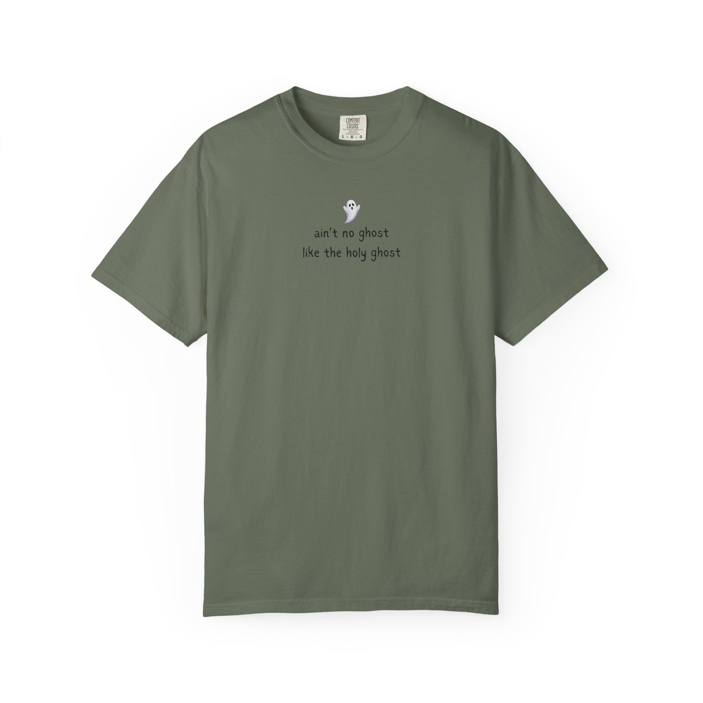 T-Shirt — "ain't no ghost like the holy ghost" Minimal Faith Graphic Tee