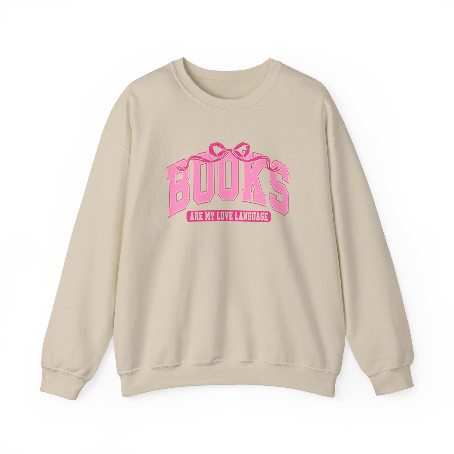 Books Are My Love Language Sweatshirt