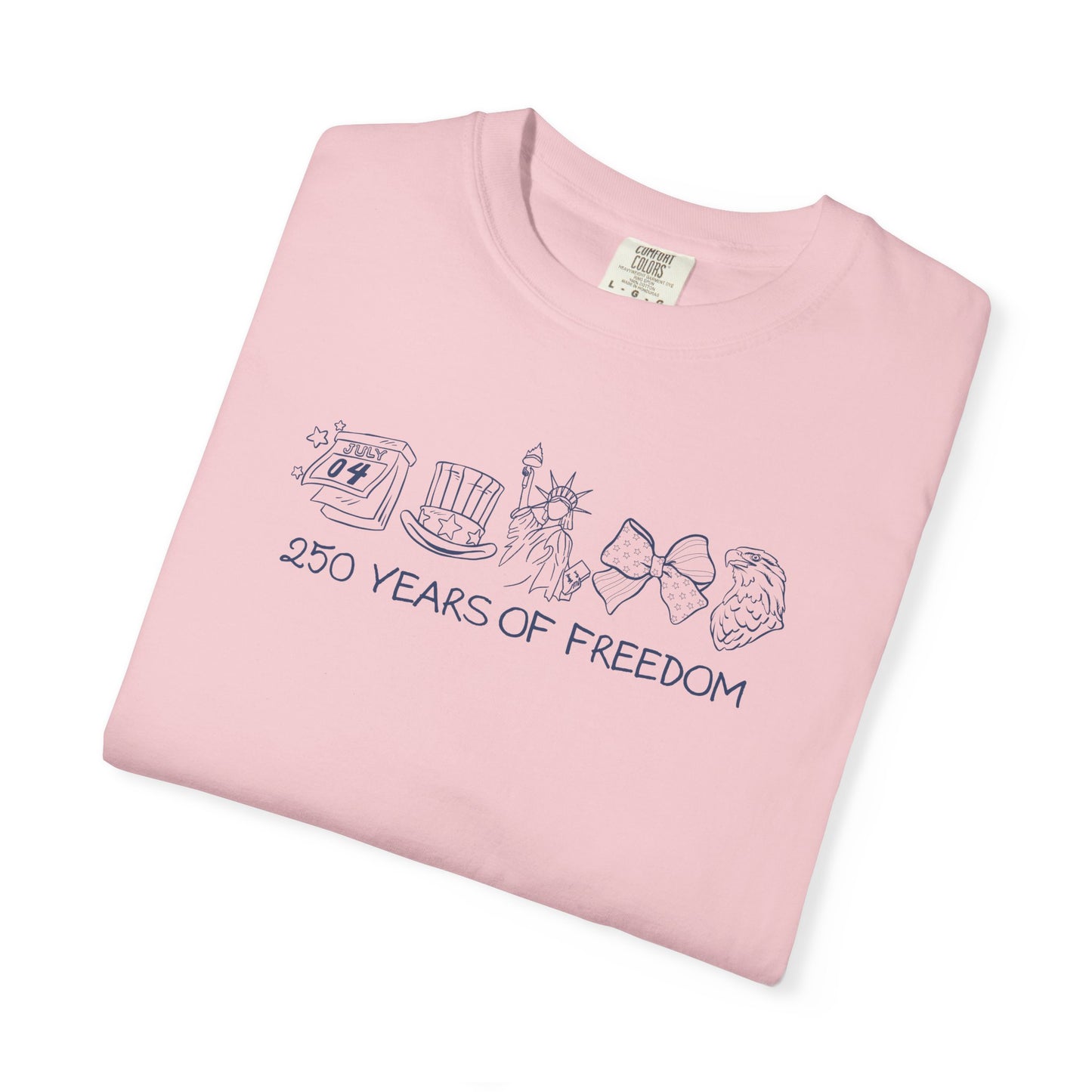 250 Years of Freedom Graphic T‑Shirt