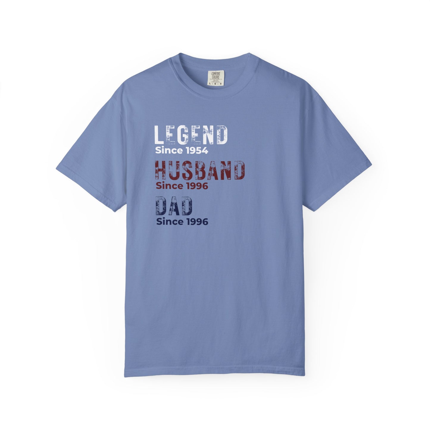 CUSTOM Legend, Husband, Dad T-Shirt — Vintage Tribute Tee